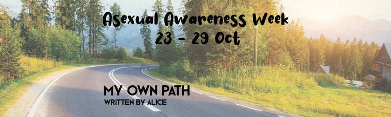 Asexual Awareness Week | My Own Path