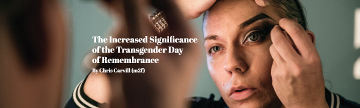 The Increased Significance of the Transgender Day of Remembrance