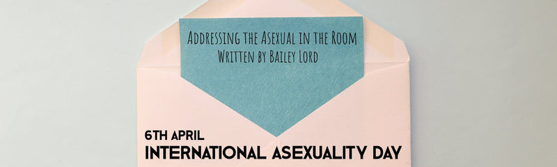 International Asexuality Day | Addressing the Asexual in the Room