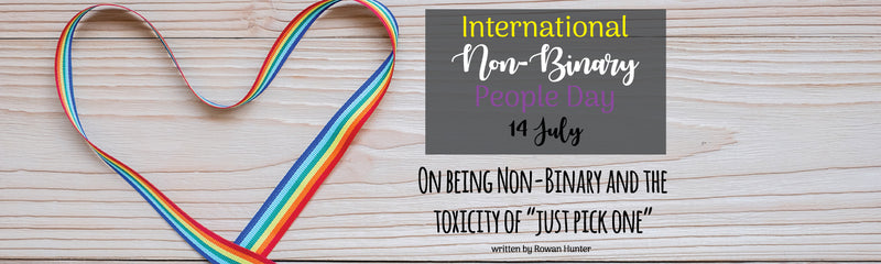 International Non-Binary People Day | On being Non-Binary