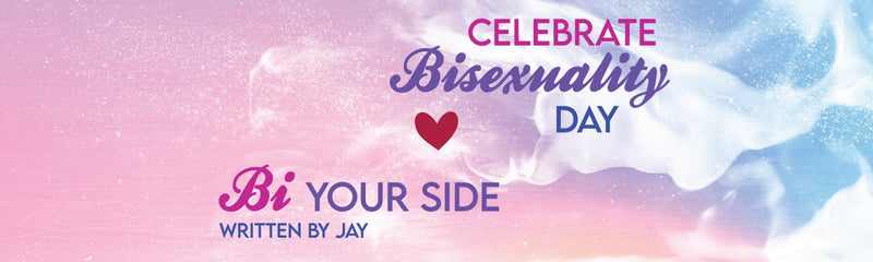 Celebrate Bisexuality Day | Bi Your Side
