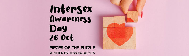 Intersex Awareness Day | Pieces of the Puzzle