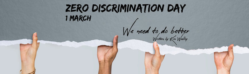 Zero Discrimination Day | We need to do better