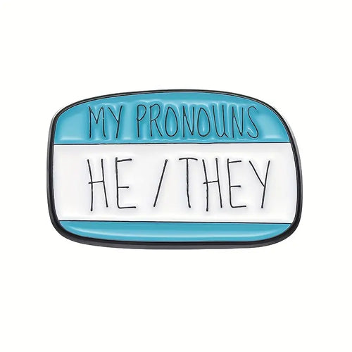 My Pronouns He They Enamel Pin (E010) - RainbowRoo