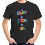 Pride WA Be Brave Be Strong Be You Kids T-Shirt Unisex (CLB020)