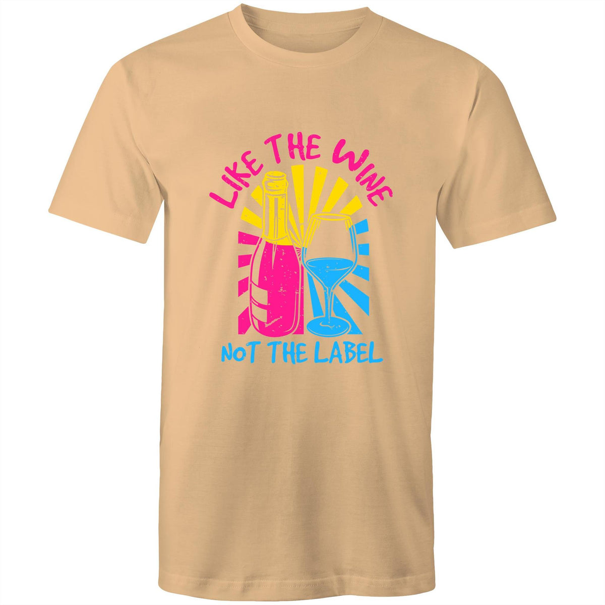 Like the Wine not the Label T-Shirt Unisex (LG121)