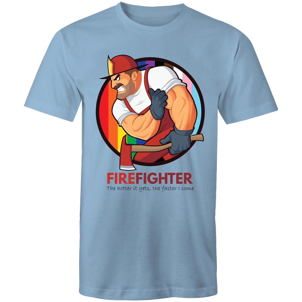 Firefighter The Hotter it Gets T-Shirt Unisex (G024)