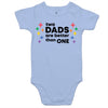 Two Dads are better than One Baby Onesie (BA007)