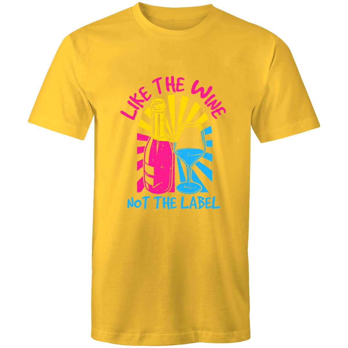 Like the Wine not the Label T-Shirt Unisex (LG121)