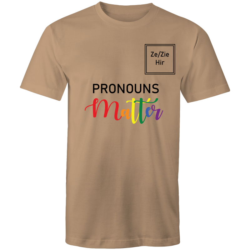 Pronouns Matter Ze Zie Hir T-Shirt Unisex (LG028)
