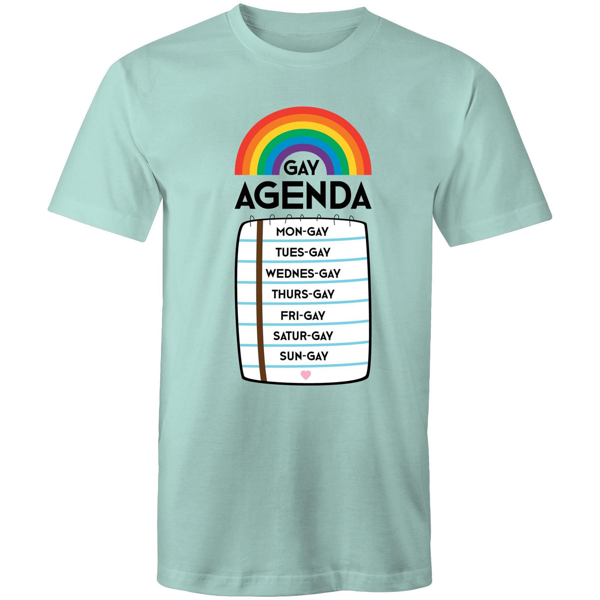 Gay Agenda T-Shirt Unisex (LG014)