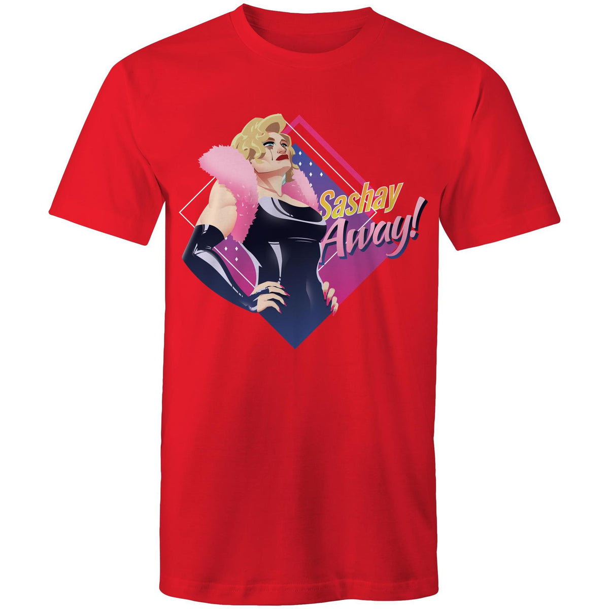 Drag Race Sashy Away T-Shirt Unisex (LG116)