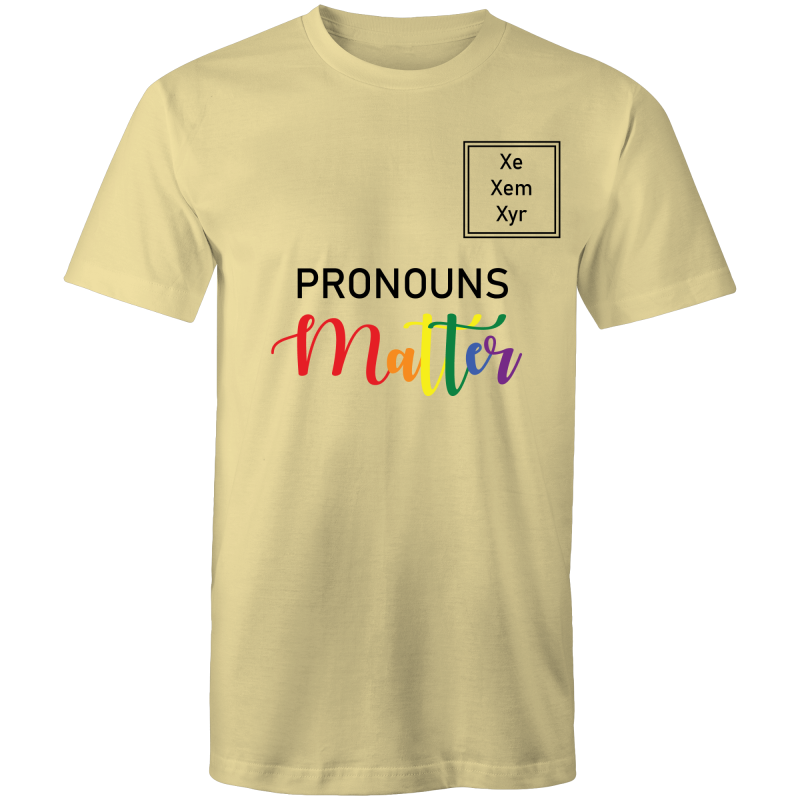 Pronouns Matter Xe Xem Xyr T-Shirt Unisex (LG027)