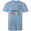 Pronouns Matter Ve Ver Vis T-Shirt Unisex (LG026)