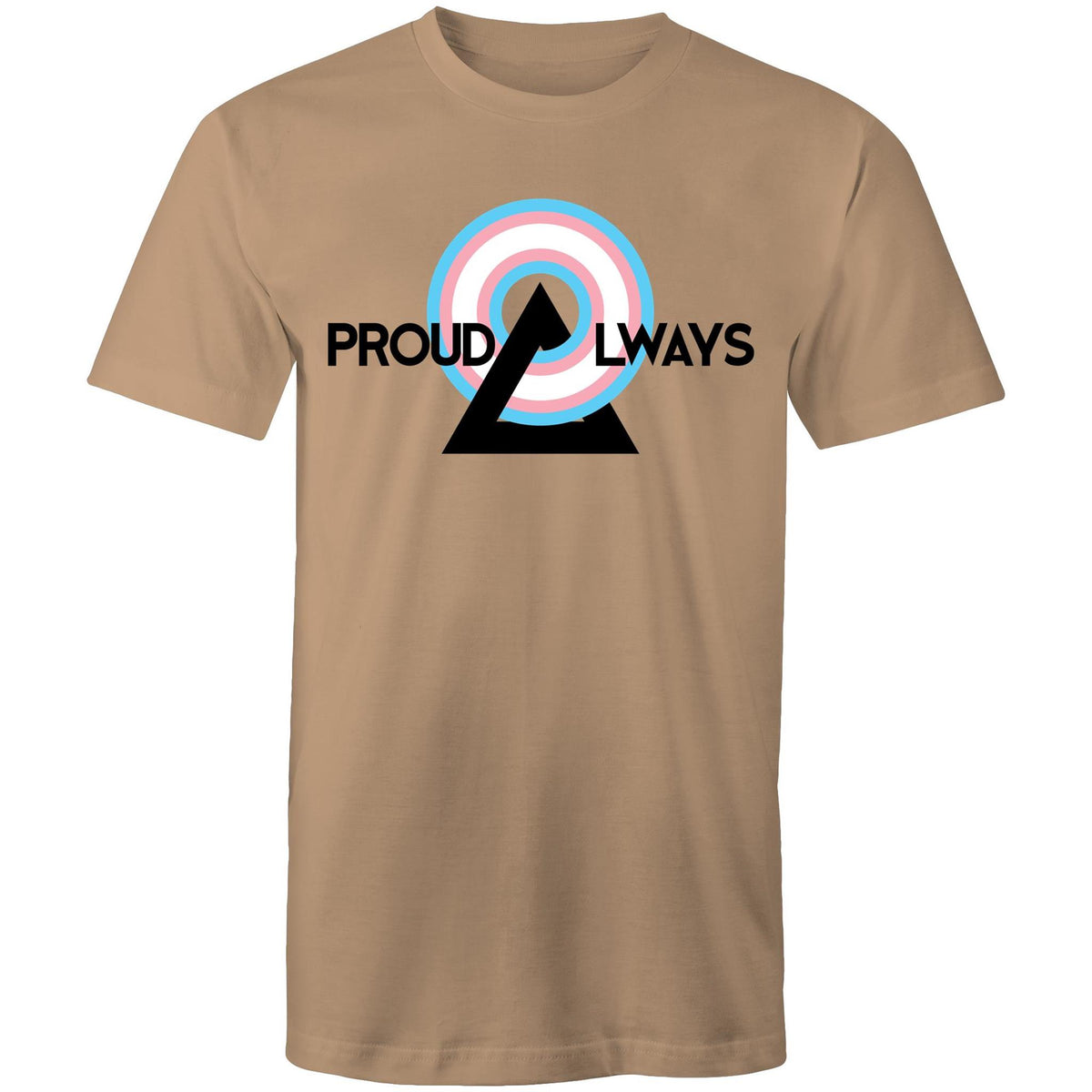 Proud Always Trans T-Shirt Unisex (T002)