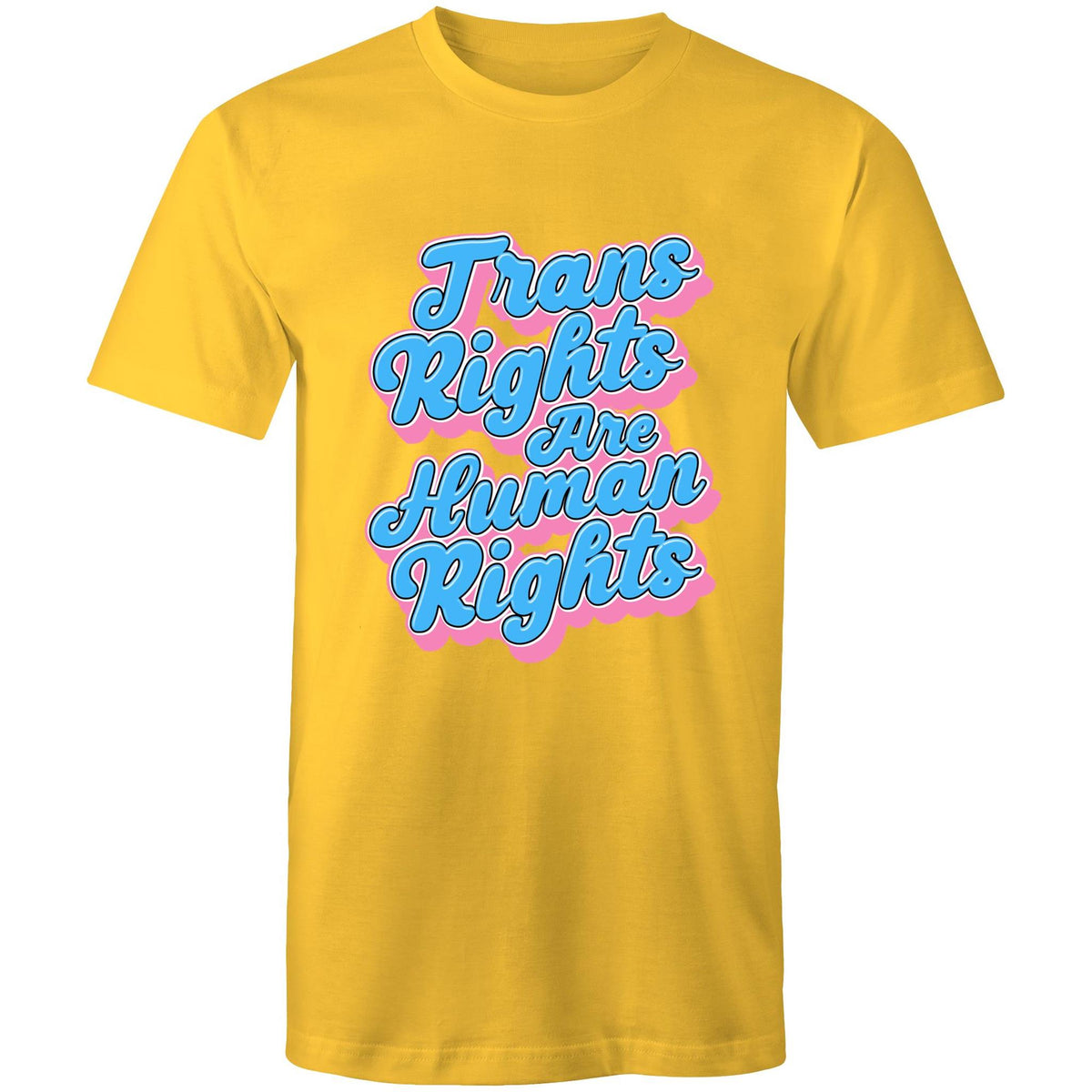 Trans Rights are Human Rights T-Shirt Unisex (T022)