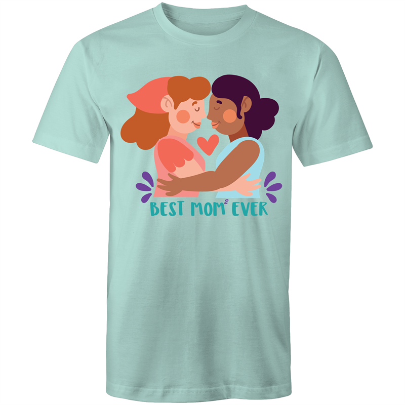 Mother's Day Lesbian T-Shirt Best Mom Ever Unisex (L015)