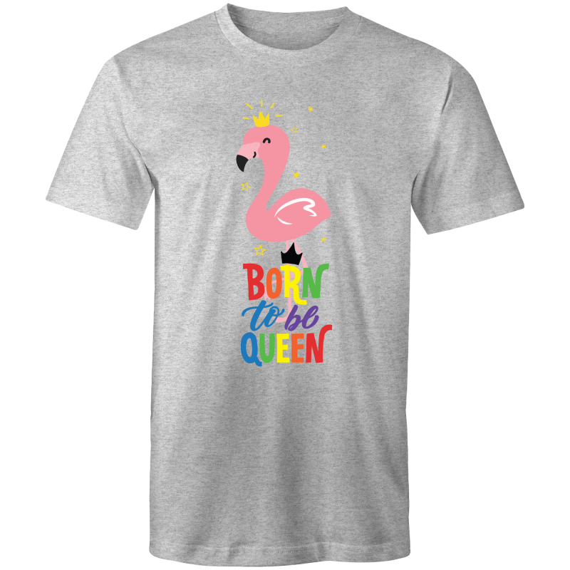 Born to be Queen T-Shirt Unisex (LG040)