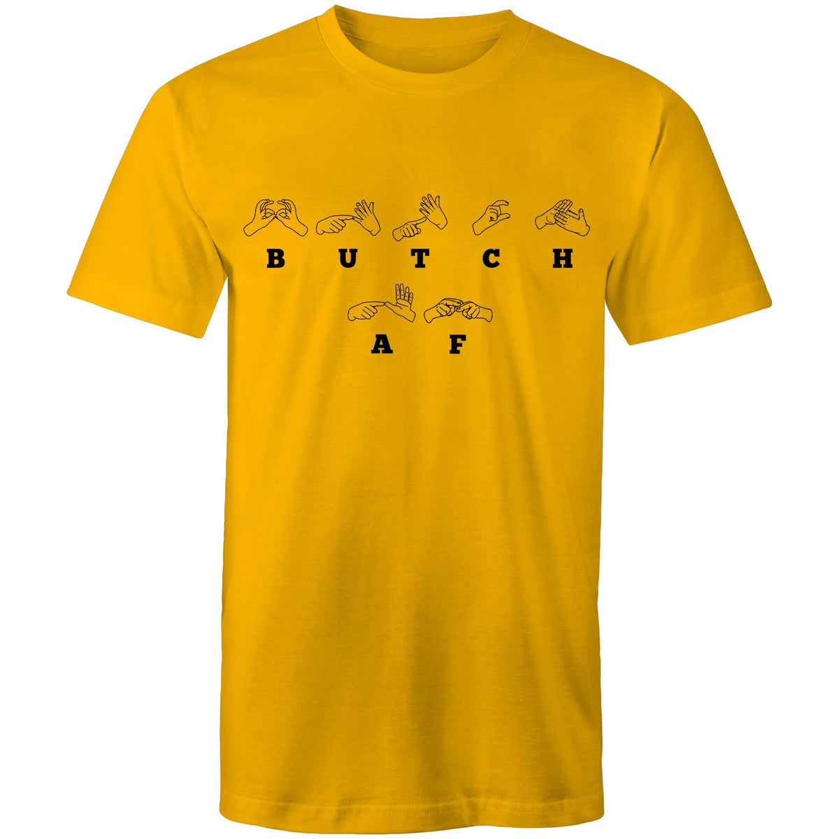 Butch AF Auslan T-Shirt Unisex (L002)