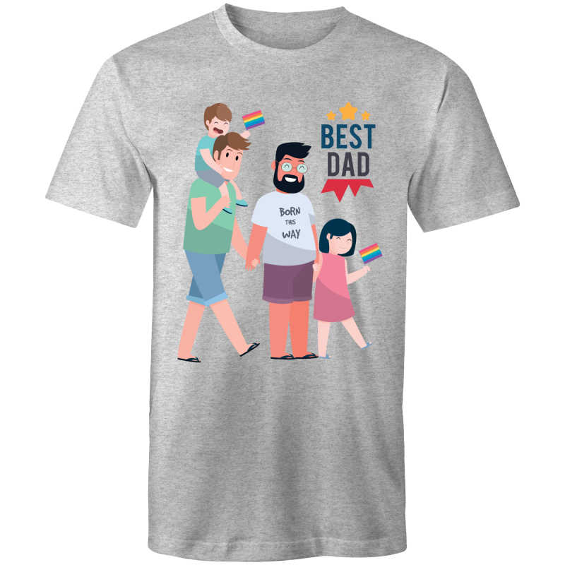 Father's Day Gay T-Shirt Best Dad Ever Unisex (G018)