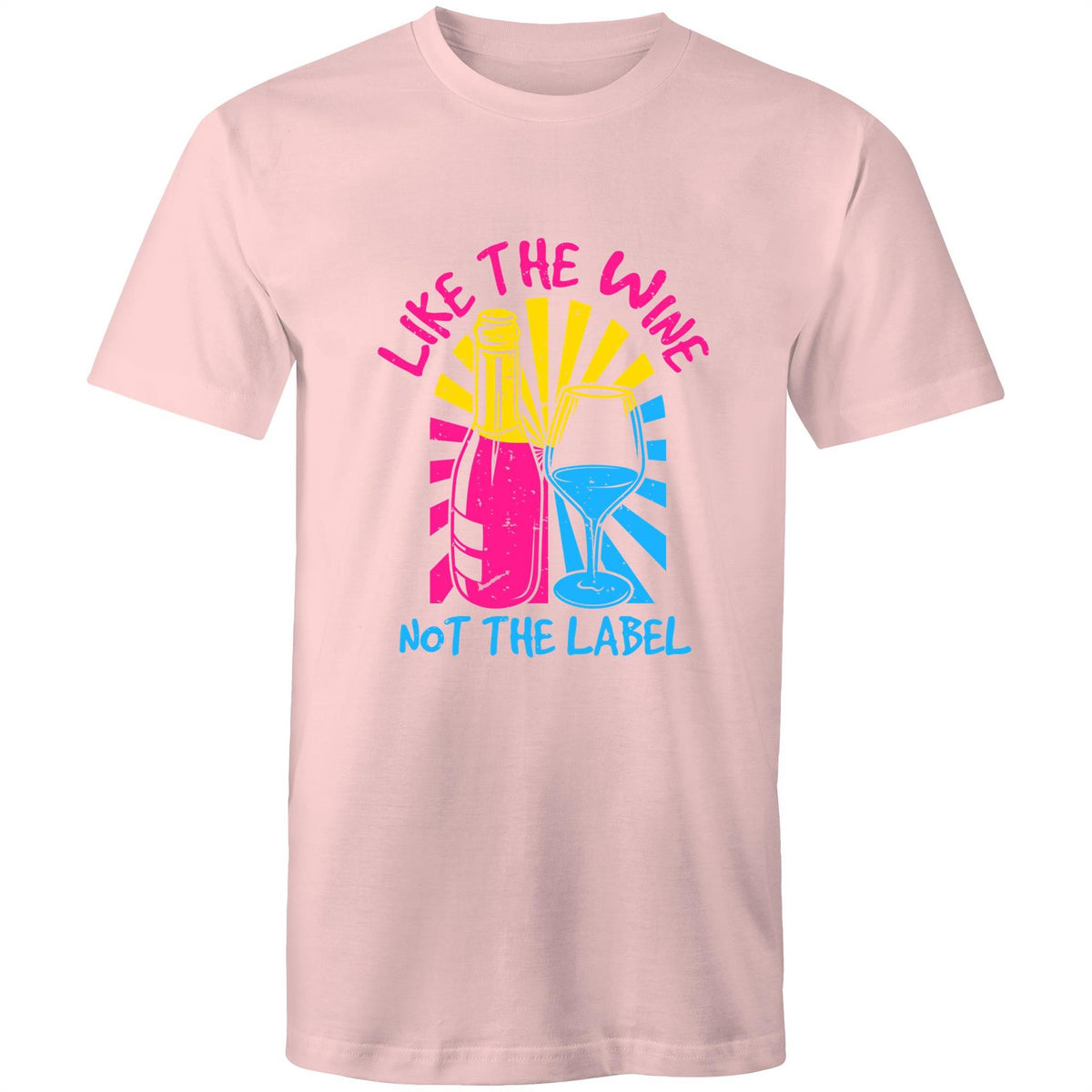 Like the Wine not the Label T-Shirt Unisex (LG121)