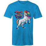 Show Your True Colors T-Shirt Unisex (LG172)