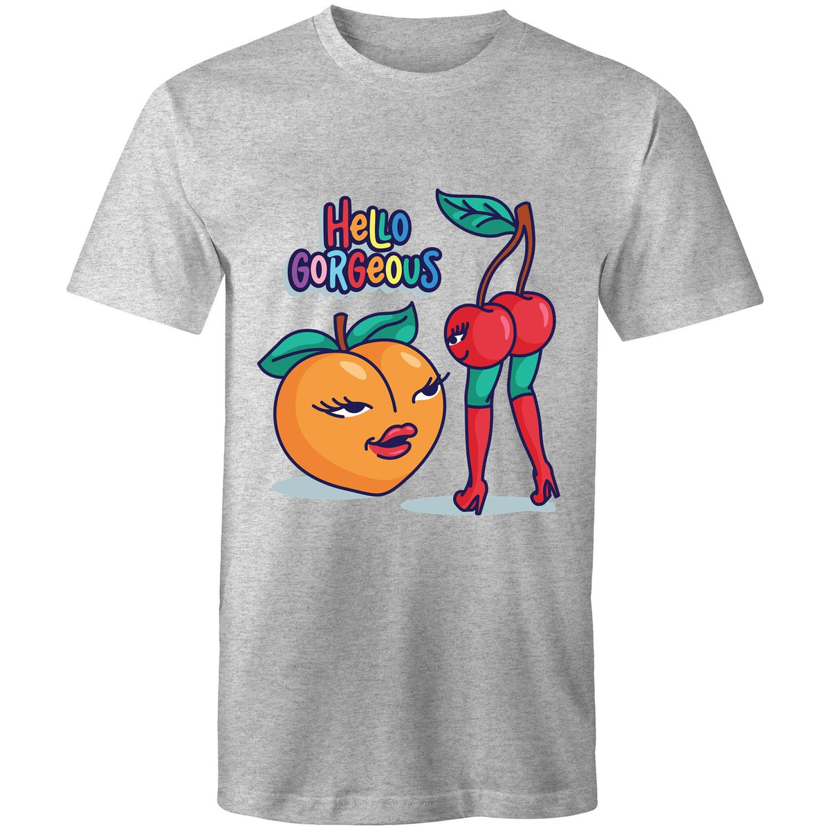 Hello Gorgeous T-Shirt Unisex (L022)