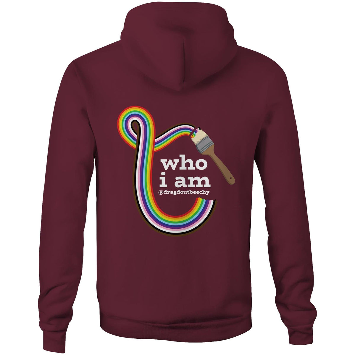 Drag'd Out Beechworth - I Am Who I Am Hoodie Sweatshirt Unisex (LG159)