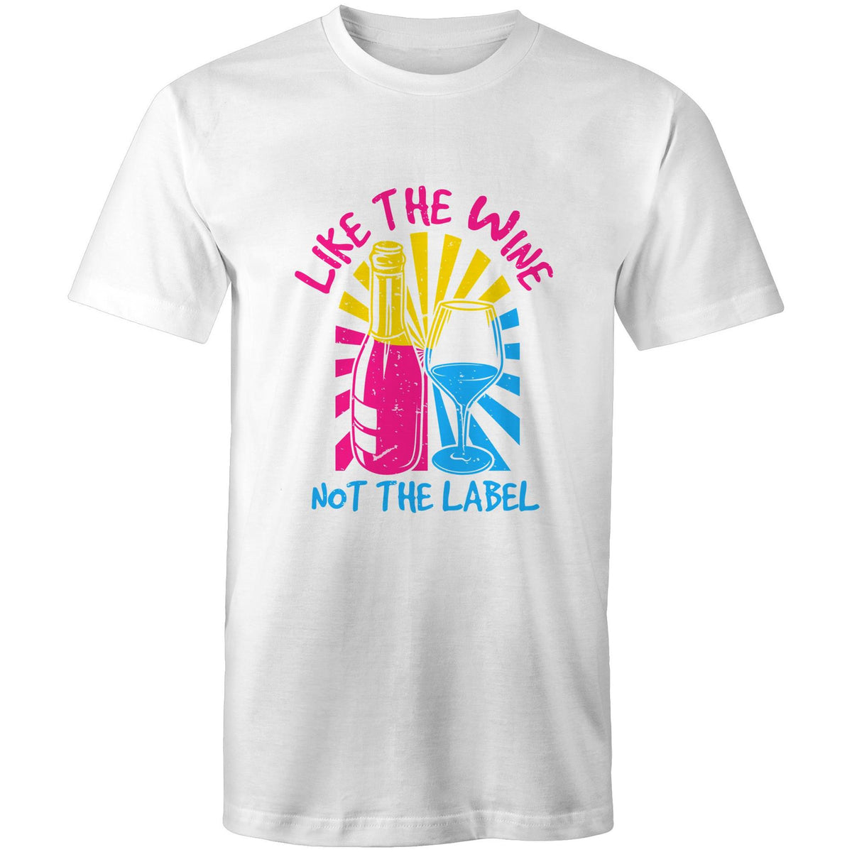 Like the Wine not the Label T-Shirt Unisex (LG121)