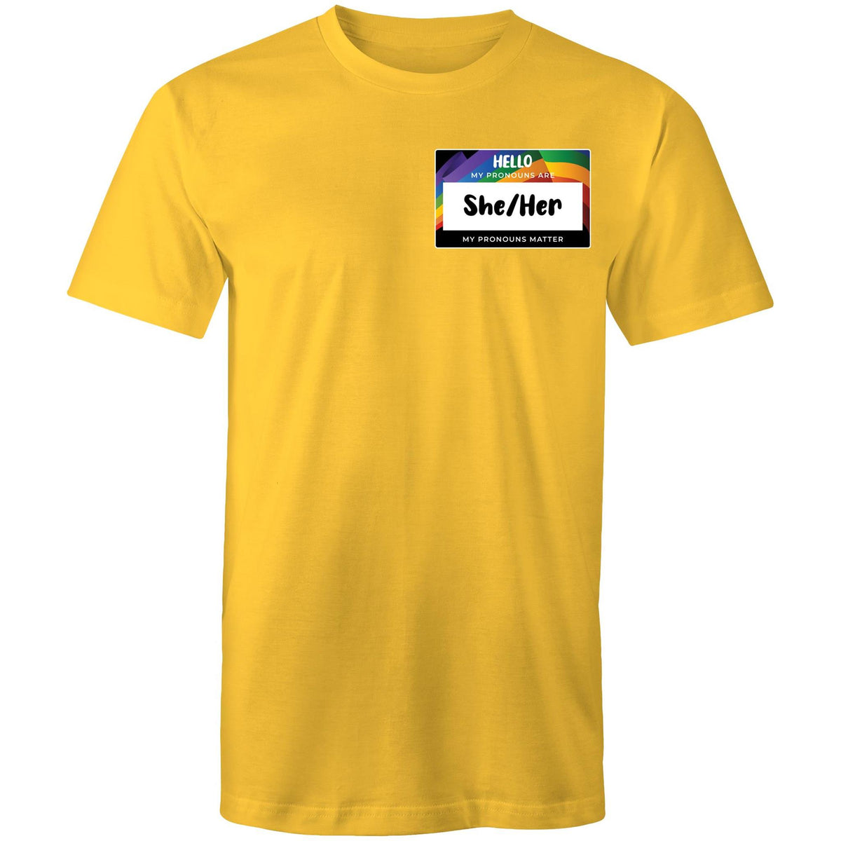 Pronouns Matter She Her T-Shirt Unisex (LG101)