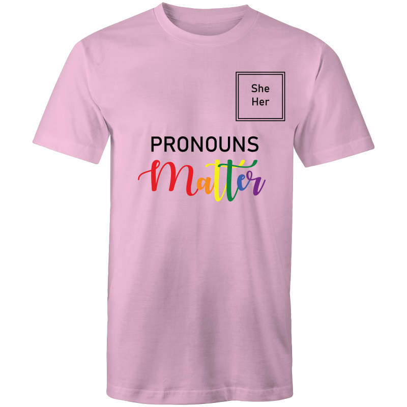 Pronouns Matter She Her T-Shirt Unisex (LG024)