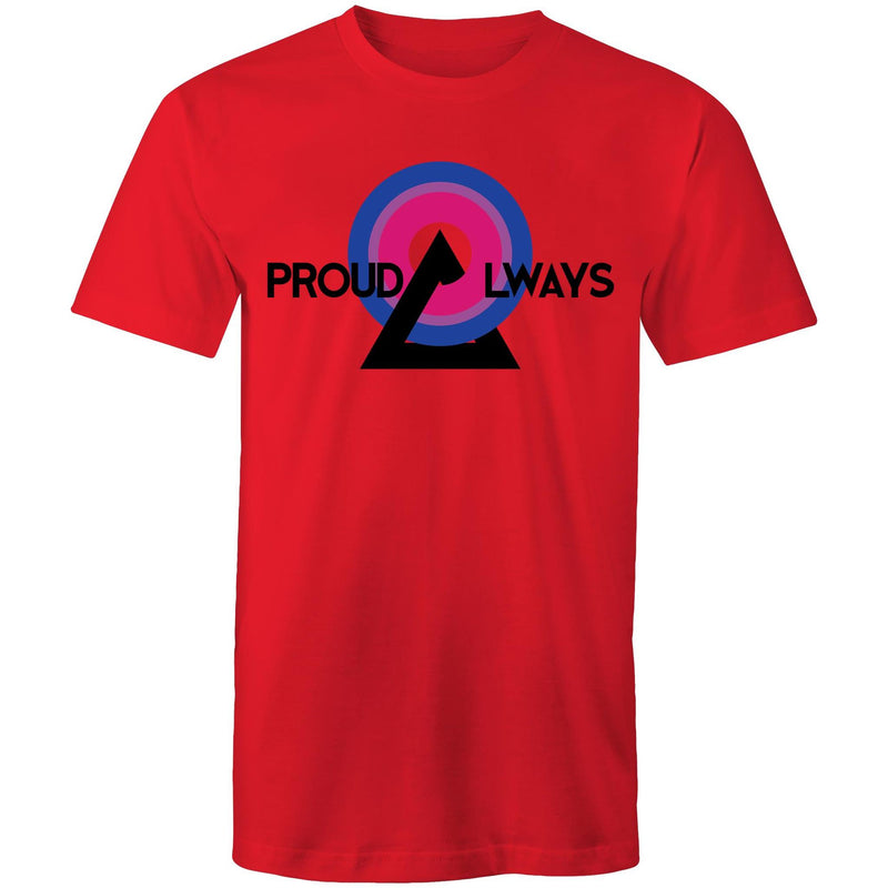 Proud Always Bisexual T-Shirt Unisex (B009)