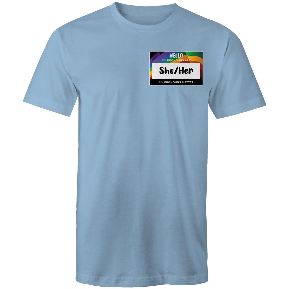 Pronouns Matter She Her T-Shirt Unisex (LG101)