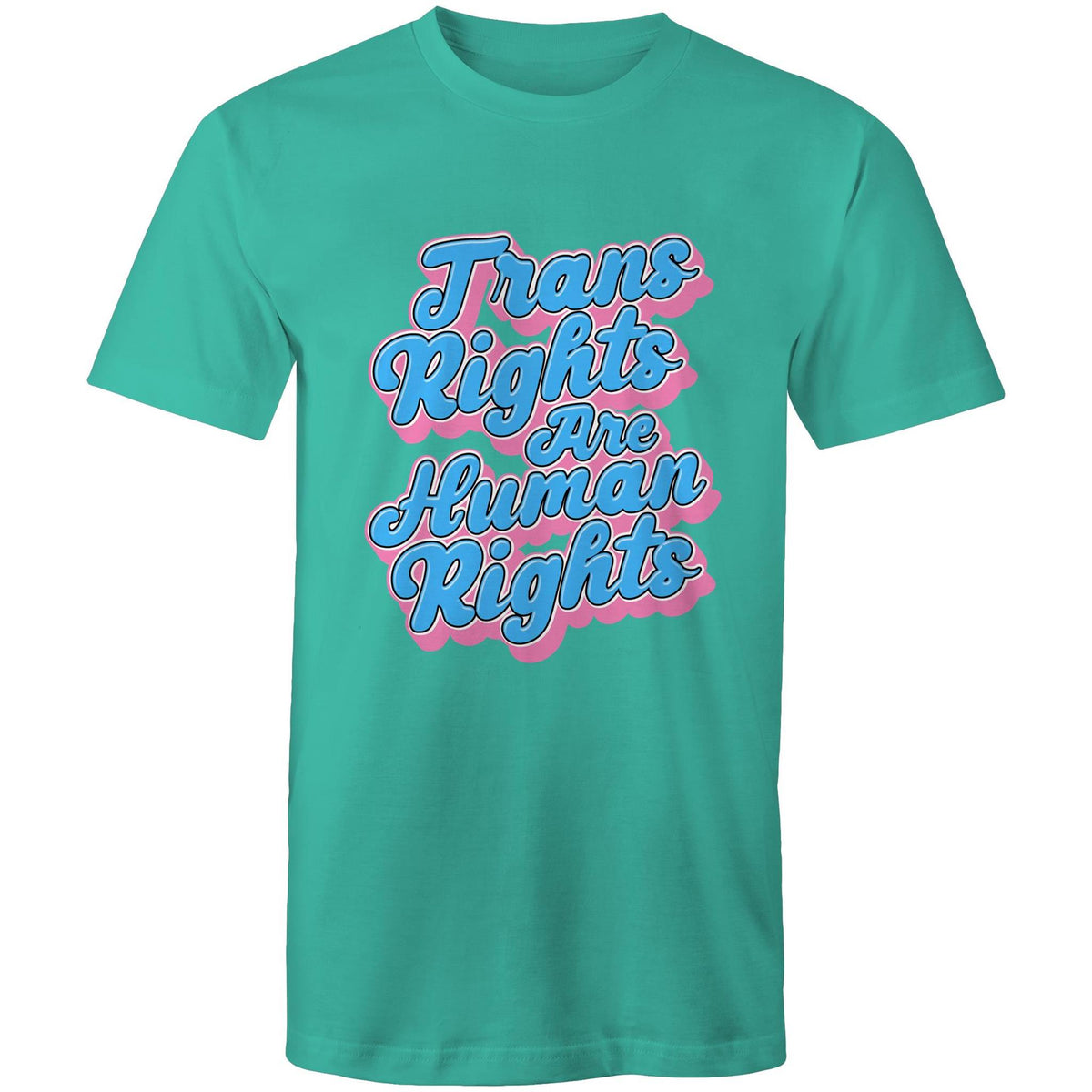 Trans Rights are Human Rights T-Shirt Unisex (T022)