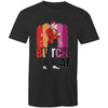 Butch AF 2.0 T-Shirt Unisex (L016)