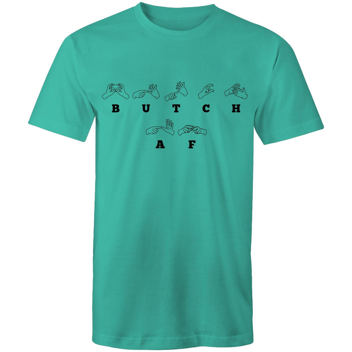 Butch AF Auslan T-Shirt Unisex (L002)